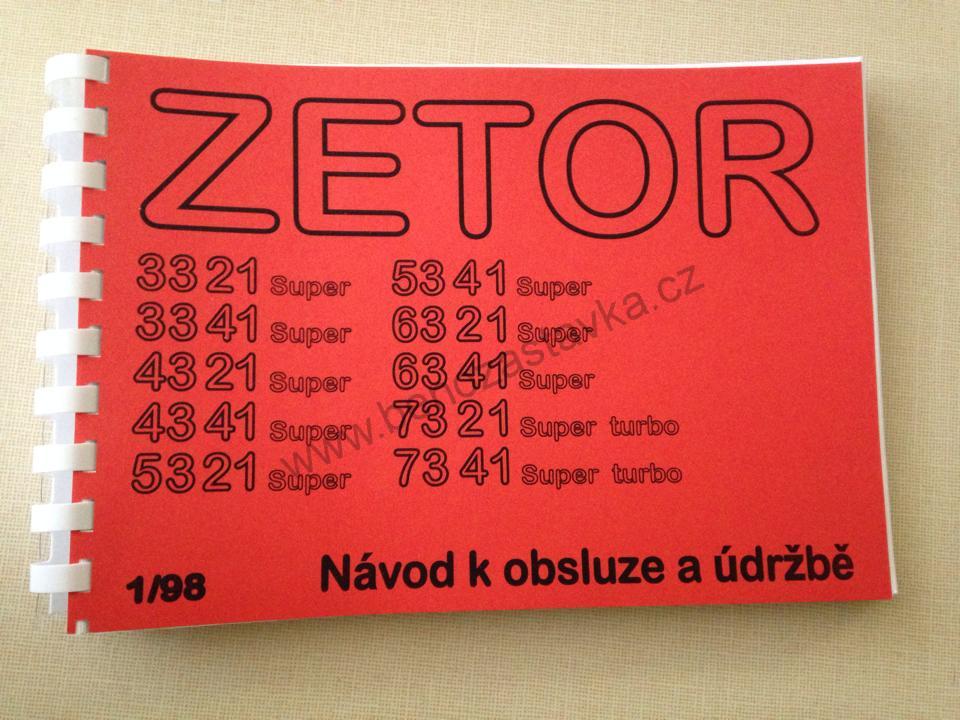 Návod k obsluze a údržbě Zetor 3321 3341 4321 4341 5321 5341 6321 6341 7321 7341
