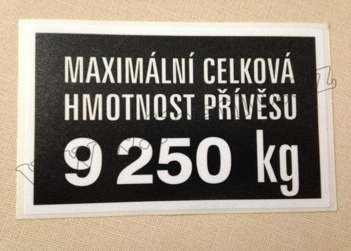 Štítek hmotnosti přívěsu 9250Kg